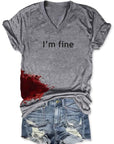 Women Halloween Bloodstained I'm Fine Shirt