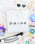 FRIENDS - Bride | Amigas 90s Sweatshirts