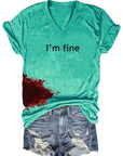 Women Halloween bloodstained "I'm fine" shirt Halloween costume shirt for women "I'm fine" shirt with bloodstained design Women's spooky Halloween graphic tee Blood splatter "I'm fine" shirt for females Halloween-themed shirt for women Creepy bloodstained tee for ladies Women's horror-themed Halloween shirt Scary "I'm fine" shirt for Halloween parties Halloween costume accessory shirt for women