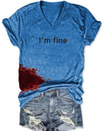 Women Halloween bloodstained "I'm fine" shirt Halloween costume shirt for women "I'm fine" shirt with bloodstained design Women's spooky Halloween graphic tee Blood splatter "I'm fine" shirt for females Halloween-themed shirt for women Creepy bloodstained tee for ladies Women's horror-themed Halloween shirt Scary "I'm fine" shirt for Halloween parties Halloween costume accessory shirt for women