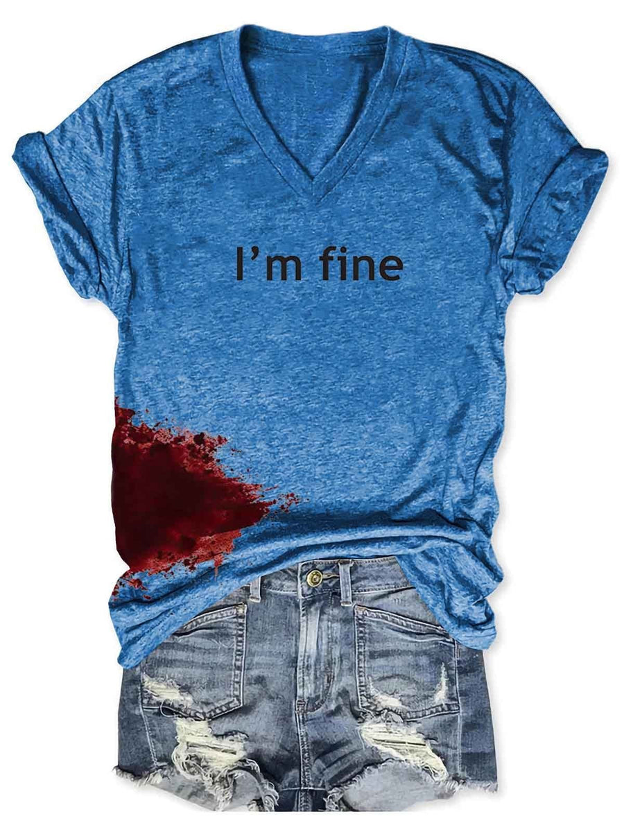 Women Halloween bloodstained "I'm fine" shirt Halloween costume shirt for women "I'm fine" shirt with bloodstained design Women's spooky Halloween graphic tee Blood splatter "I'm fine" shirt for females Halloween-themed shirt for women Creepy bloodstained tee for ladies Women's horror-themed Halloween shirt Scary "I'm fine" shirt for Halloween parties Halloween costume accessory shirt for women