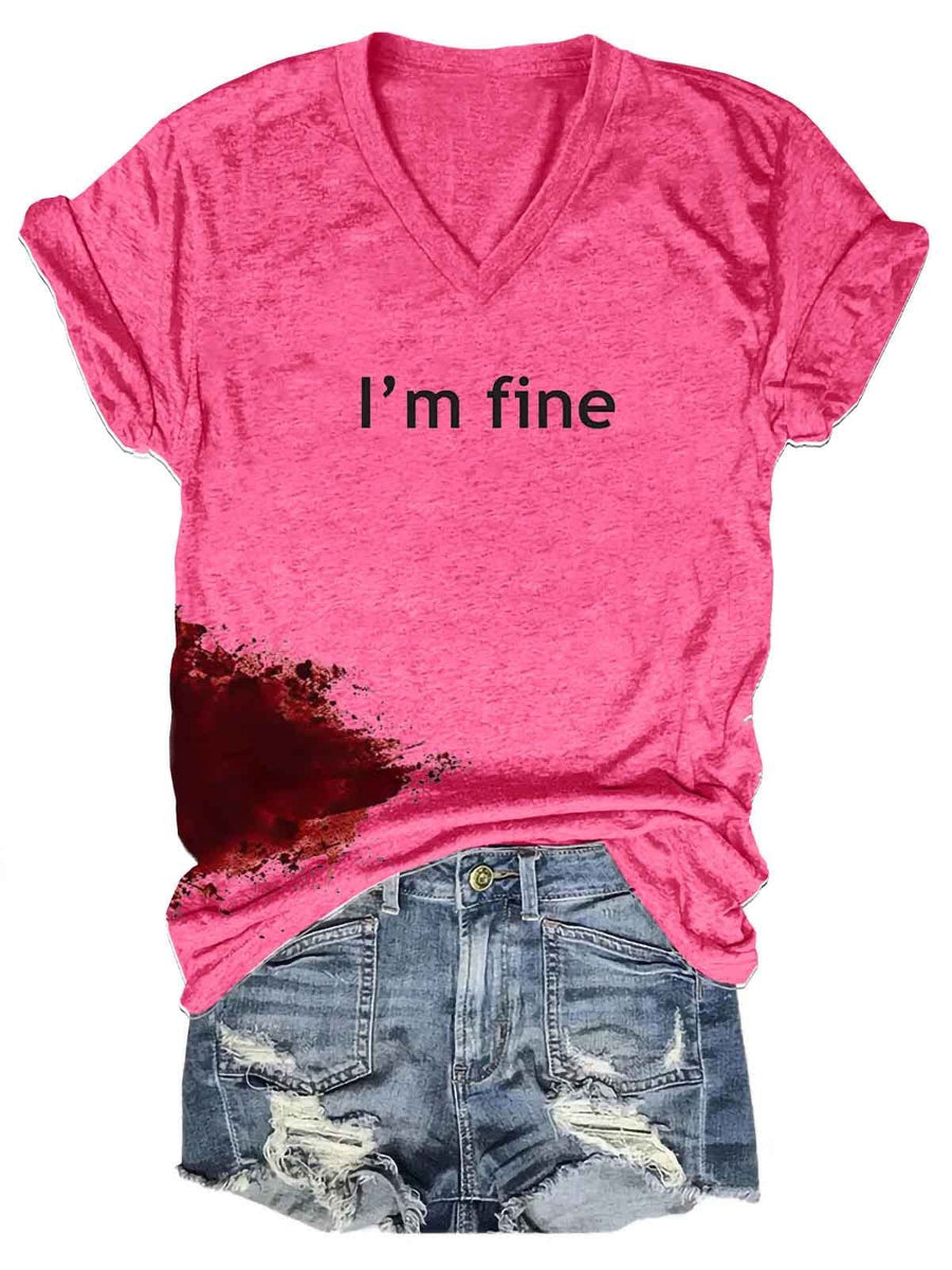 Women Halloween bloodstained "I'm fine" shirt Halloween costume shirt for women "I'm fine" shirt with bloodstained design Women's spooky Halloween graphic tee Blood splatter "I'm fine" shirt for females Halloween-themed shirt for women Creepy bloodstained tee for ladies Women's horror-themed Halloween shirt Scary "I'm fine" shirt for Halloween parties Halloween costume accessory shirt for women