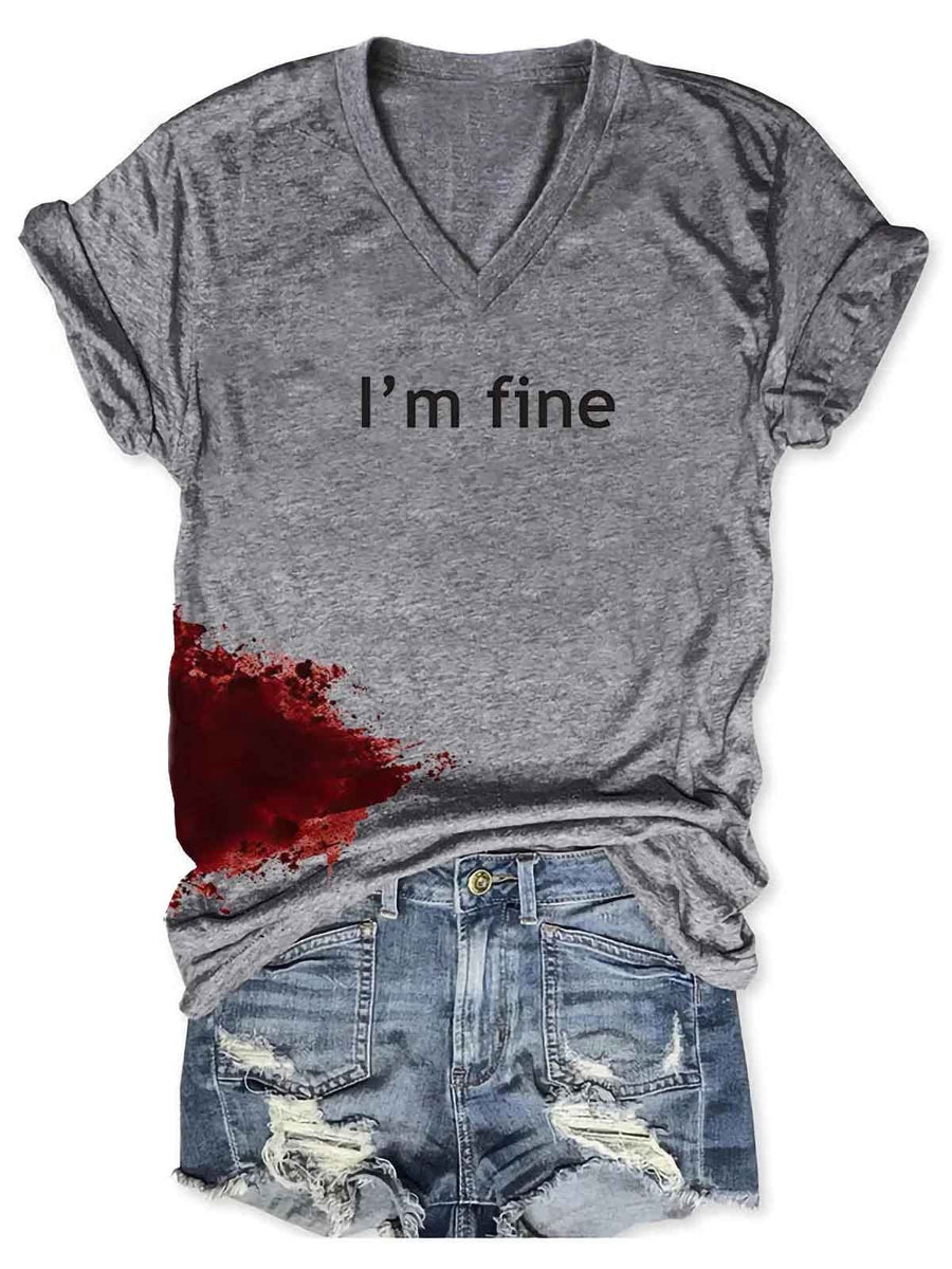 Women Halloween bloodstained "I'm fine" shirt Halloween costume shirt for women "I'm fine" shirt with bloodstained design Women's spooky Halloween graphic tee Blood splatter "I'm fine" shirt for females Halloween-themed shirt for women Creepy bloodstained tee for ladies Women's horror-themed Halloween shirt Scary "I'm fine" shirt for Halloween parties Halloween costume accessory shirt for women