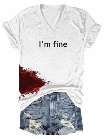 Women Halloween bloodstained "I'm fine" shirt Halloween costume shirt for women "I'm fine" shirt with bloodstained design Women's spooky Halloween graphic tee Blood splatter "I'm fine" shirt for females Halloween-themed shirt for women Creepy bloodstained tee for ladies Women's horror-themed Halloween shirt Scary "I'm fine" shirt for Halloween parties Halloween costume accessory shirt for women